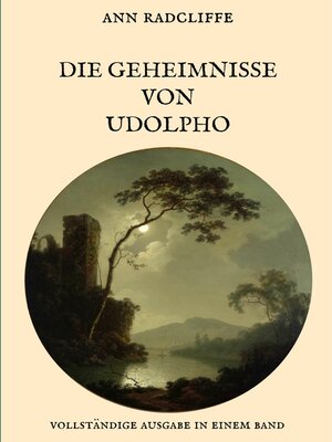 cover image of Die Geheimnisse von Udolpho--Vollständige Ausgabe in einem Band